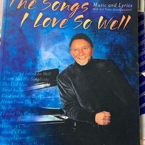 Phil Coulter The Songs I Love So Well - Music and Lyrics Book